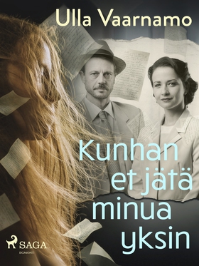 Kunhan et jätä minua yksin (e-bok) av Ulla Vaar