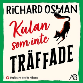 Kulan som inte träffade (ljudbok) av Richard Os