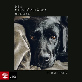Den missförstådda hunden (ljudbok) av Per Jense