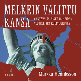 Melkein valittu kansa (ljudbok) av Markku Henri