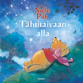 Nalle Puh. Tähtitaivaan alla (ljudbok) av Disne