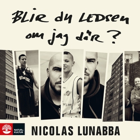 Blir du ledsen om jag dör? (ljudbok) av Nicolas