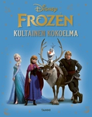 Frozen. Kultainen kokoelma