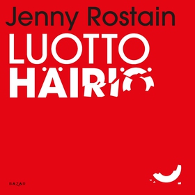 Luottohäiriö (ljudbok) av Jenny Rostain