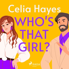 Who's that Girl? (ljudbok) av Celia Hayes