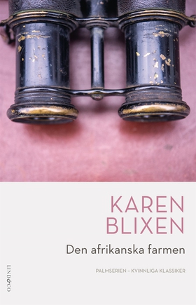 Den afrikanska farmen (e-bok) av Karen Blixen