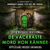 De vackraste mord hon känner