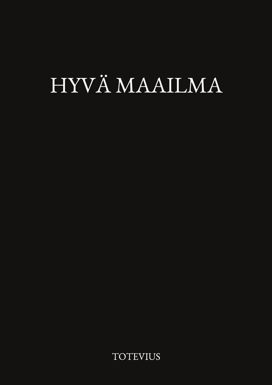 Hyvä maailma