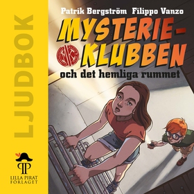 Mysterieklubben och det hemliga rummet (ljudbok