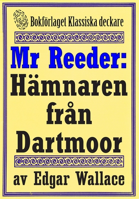 Mr Reeder: Hämnaren från Dartmoor. Återutgivnin