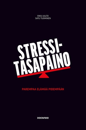 Stressitasapaino (e-bok) av Riku Aalto, Satu Tu