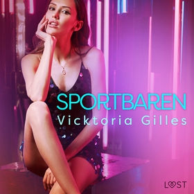 Sportbaren - erotisk novell (ljudbok) av Vickto