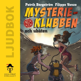 Mysterieklubben och ubåten (ljudbok) av Patrik 