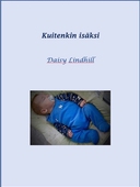 Kuitenkin Isäksi: Waldenia 5