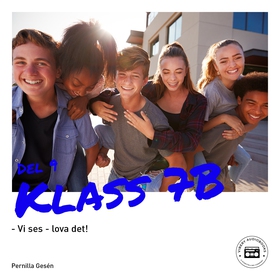 Klass 7B - Vi ses - lova det! (ljudbok) av Pern