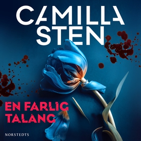 En farlig talang (ljudbok) av Camilla Sten
