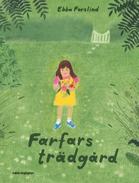 Farfars trädgård (e-bok) av Ebba Forslind