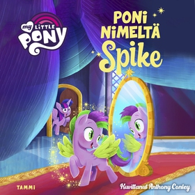 My Little Pony. Poni nimeltä Spike (ljudbok) av