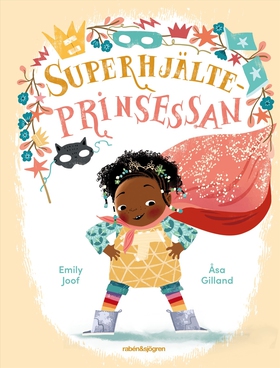 Superhjälteprinsessan (e-bok) av Emily Joof, Ås