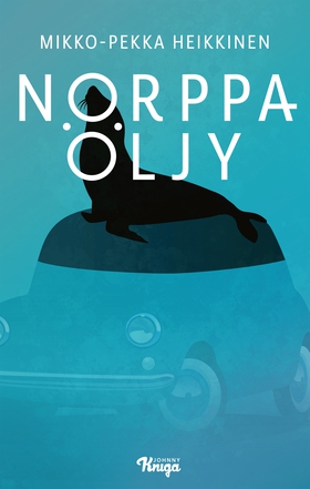 Norppaöljy (e-bok) av Mikko-Pekka Heikkinen
