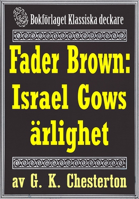 Fader Brown: Israel Gows ärlighet. Återutgivnin