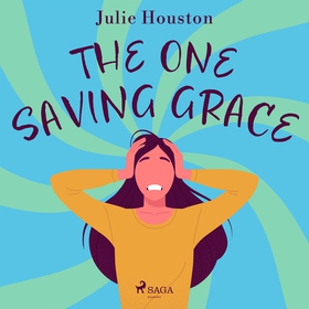 The One Saving Grace (ljudbok) av Julie Houston