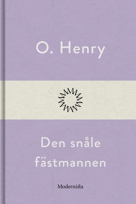 Den snåle fästmannen (e-bok) av O. Henry