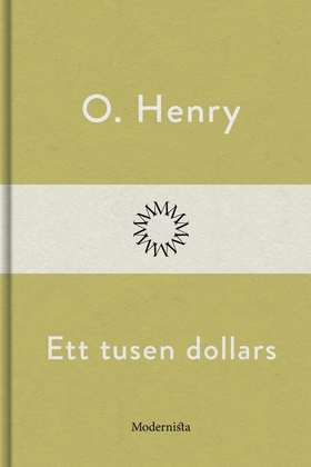 Ett tusen dollars (e-bok) av O. Henry