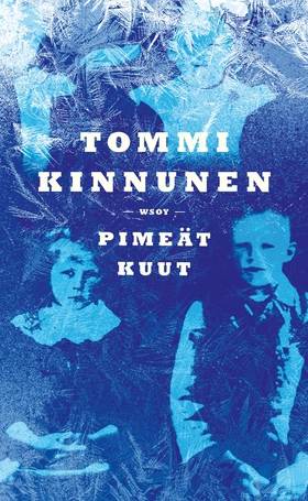 Pimeät kuut (e-bok) av Tommi Kinnunen