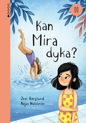 Kan Mira dyka? (e-bok) av Joel Berglund