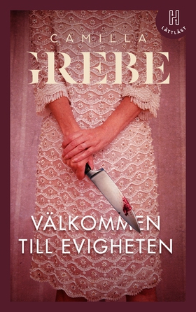 Välkommen till Evigheten (lättläst) (e-bok) av 