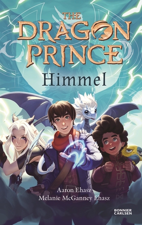 The Dragon Prince. Himmel (e-bok) av Aaron Ehas