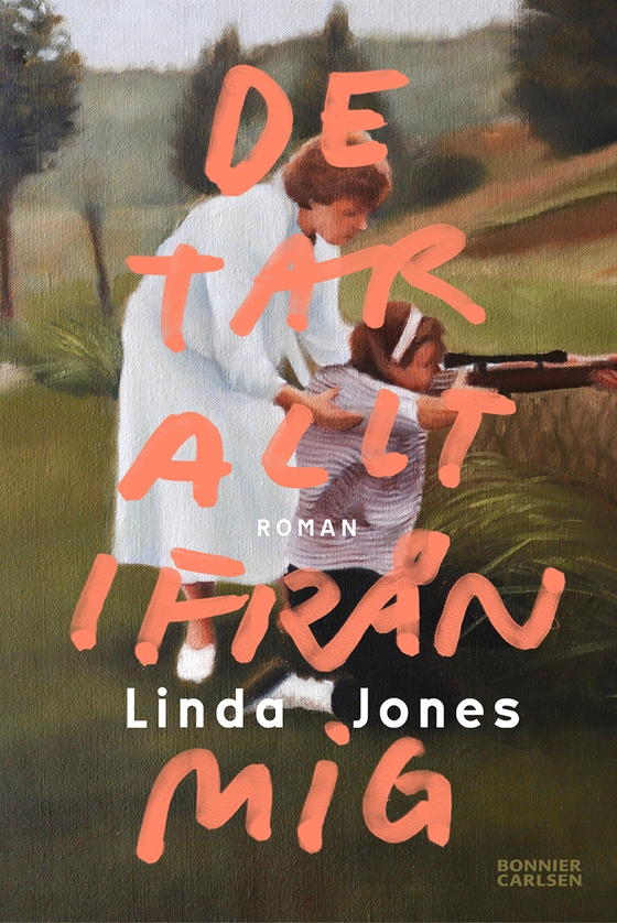 De tar allt ifrån mig (e-bok) av Linda Jones