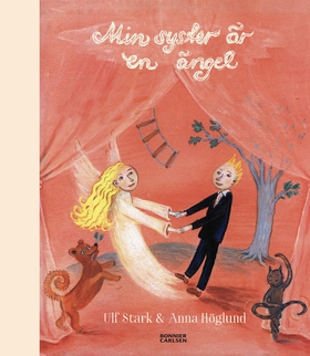 Min syster är en ängel (e-bok) av Ulf Stark