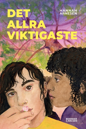 Det allra viktigaste (e-bok) av Hannah Arnesen