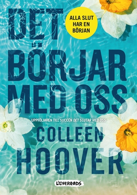 Det börjar med oss (e-bok) av Colleen Hoover