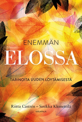 Enemmän elossa (e-bok) av Riitta Castren, Sinik