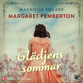 Glädjens sommar (ljudbok) av Margaret Pemberton