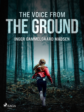 The Voice From the Ground (e-bok) av Inger Gamm