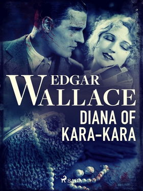 Diana of Kara-Kara (e-bok) av Edgar Wallace