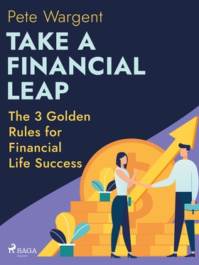 Take a Financial Leap: The 3 Golden Rules for F