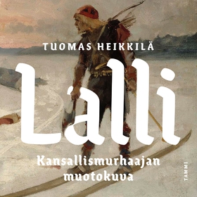 Lalli (ljudbok) av Tuomas Heikkilä