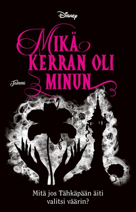 Mikä kerran oli minun. Twisted Tales (e-bok) av