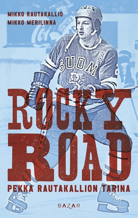 Rocky Road – Pekka Rautakallion tarina (e-bok) 