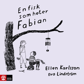 En fisk som heter Fabian (ljudbok) av Ellen Kar