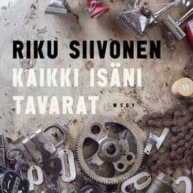 Kaikki isäni tavarat (ljudbok) av Riku Siivonen