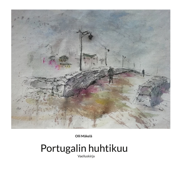 Portugalin huhtikuu: Vaelluskirja