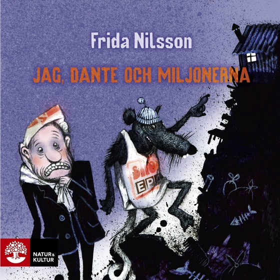 Jag, Dante och miljonerna