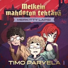 Melkein mahdoton tehtävä - Merkitty lapsi (ljud