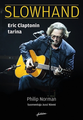 Slowhand - Eric Claptonin tarina (e-bok) av Phi